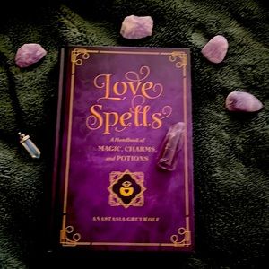Love spells a handbook of magic, charms, and potions